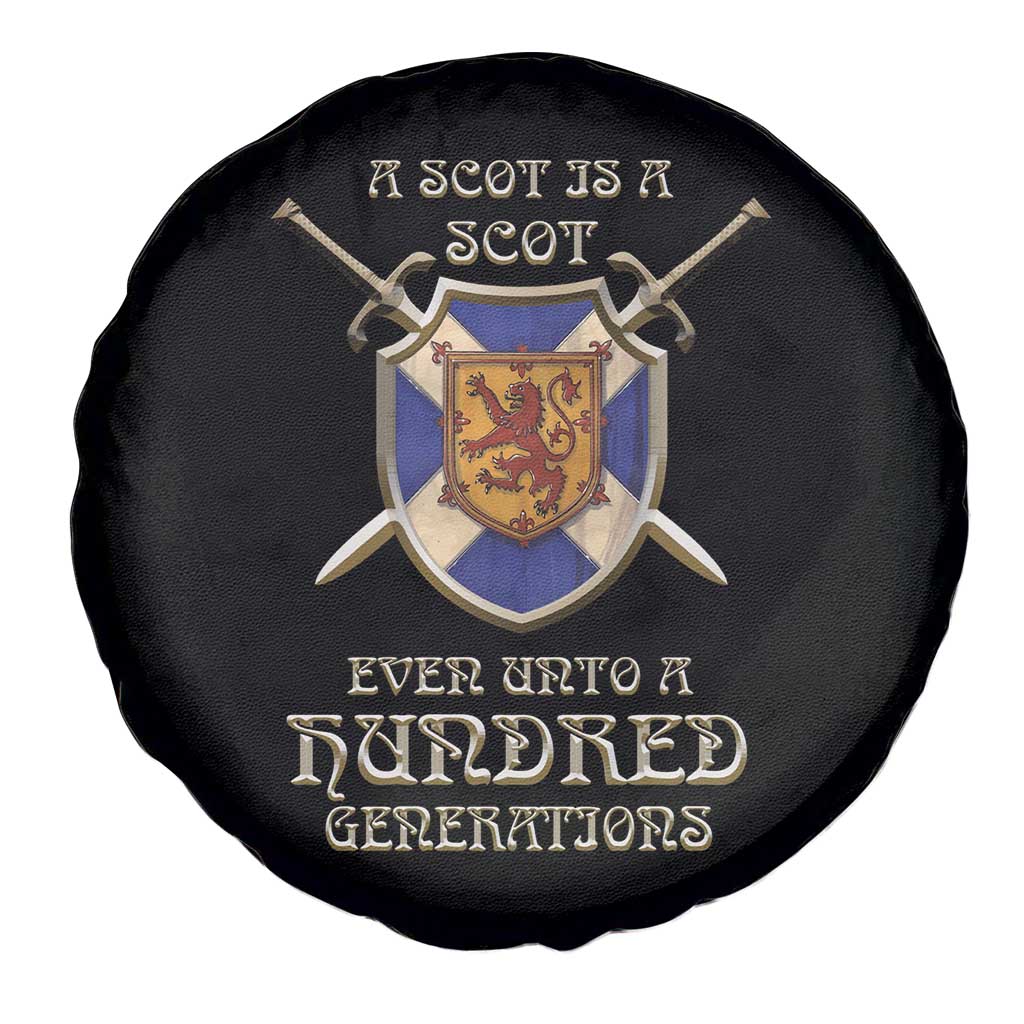 A Scot Is A Scot Even Unto A Hundred Generation Spare Tire Cover Scottish Pride TS11 Print Your Wear