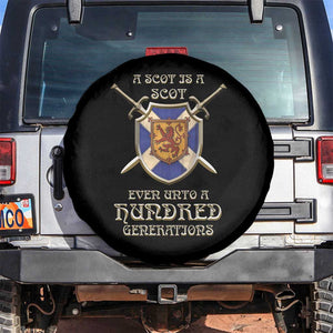 A Scot Is A Scot Even Unto A Hundred Generation Spare Tire Cover Scottish Pride TS11 No hole Black Print Your Wear