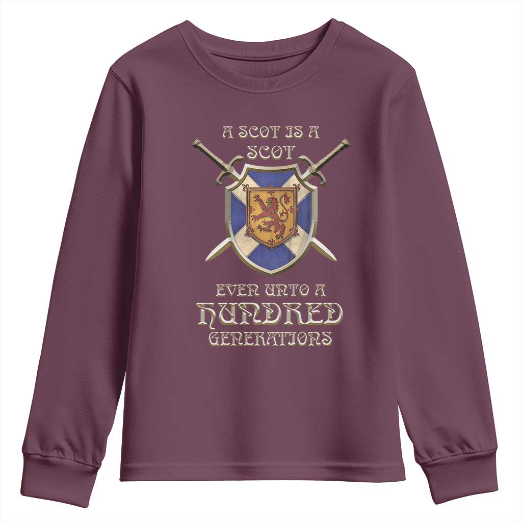 A Scot Is A Scot Even Unto A Hundred Generation Youth Sweatshirt Scottish Pride TS11 Maroon Print Your Wear