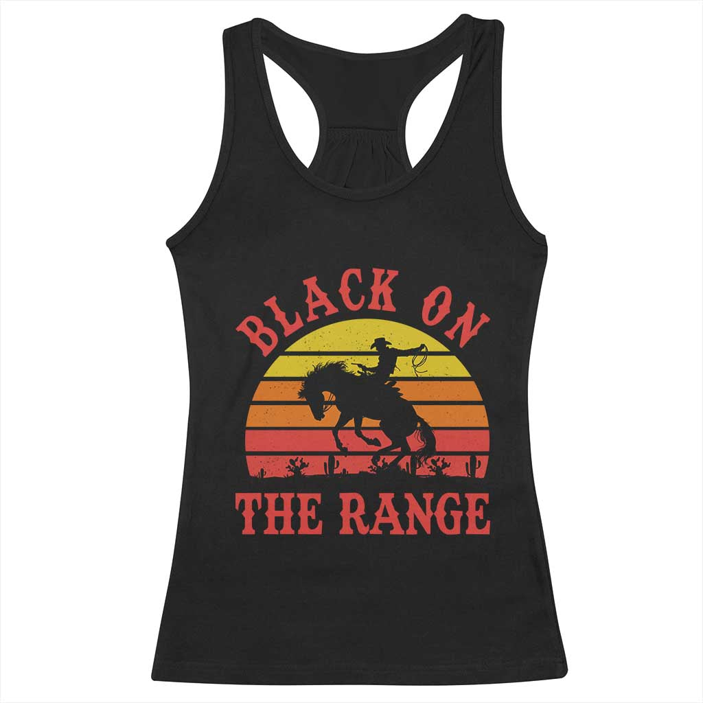 African American Black Cowboy Racerback Tank Top Black On The Range Rodeo TS11 Black Print Your Wear