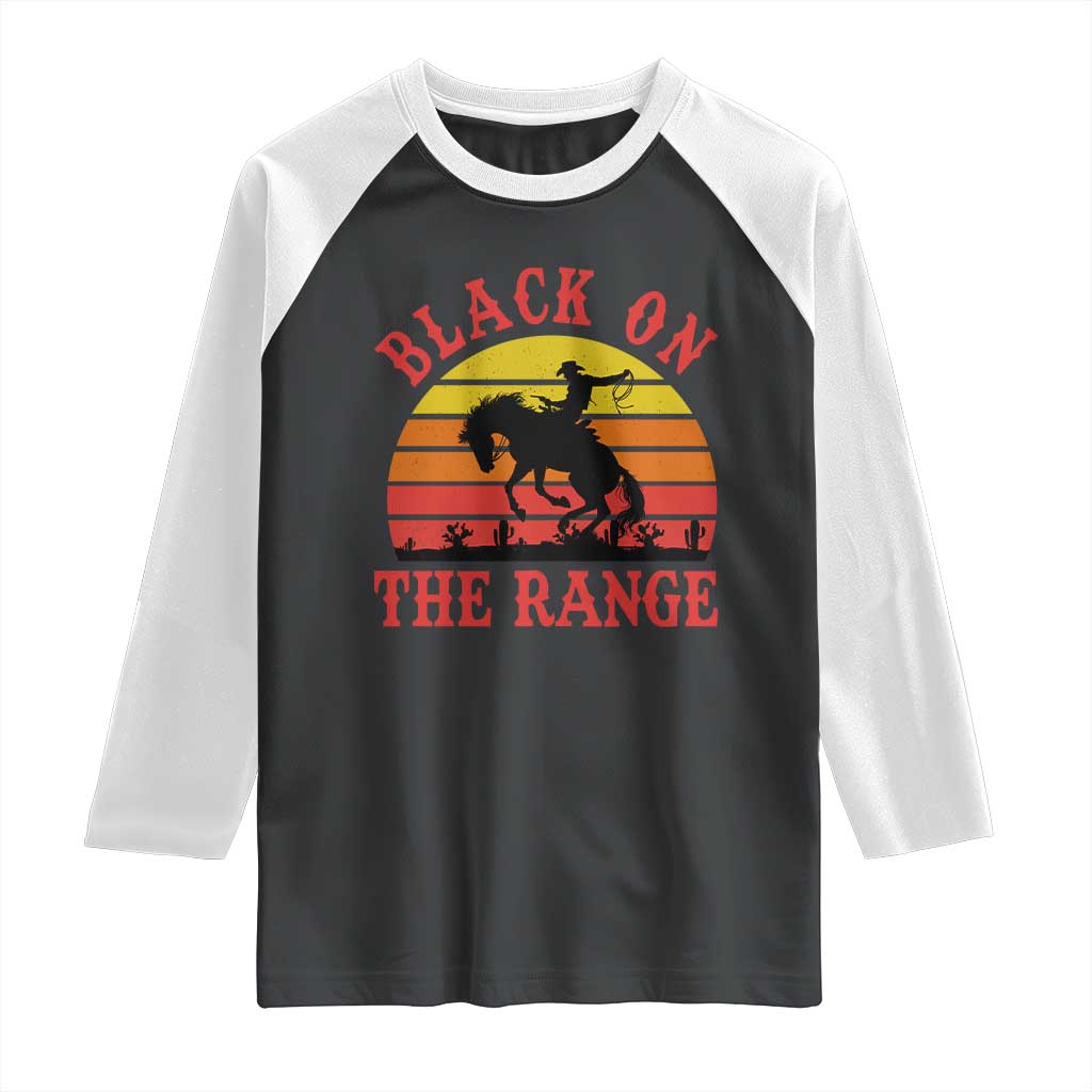 African American Black Cowboy Raglan Shirt Black On The Range Rodeo TS11 Black White Print Your Wear