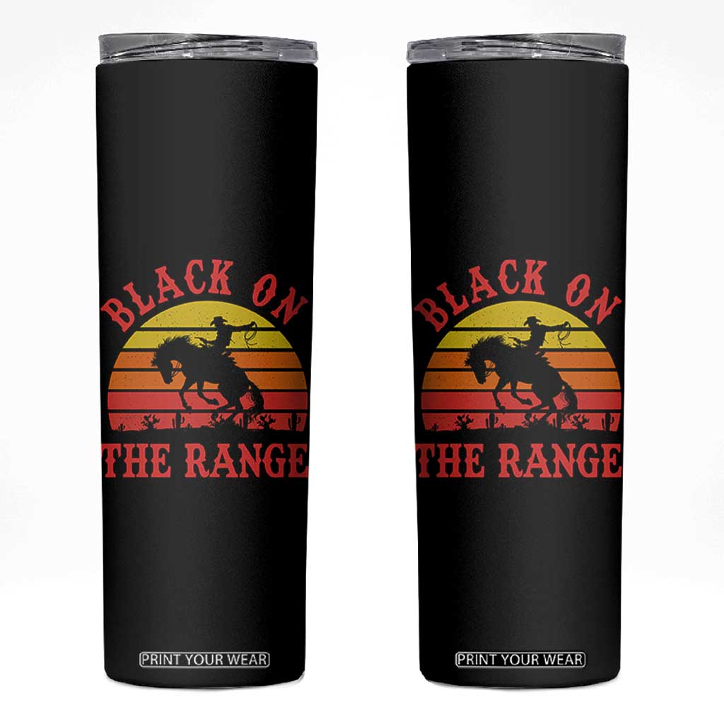 African American Black Cowboy Skinny Tumbler Black On The Range Rodeo TS11 Black Print Your Wear