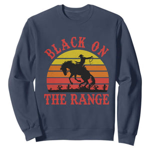 African American Black Cowboy Sweatshirt Black On The Range Rodeo TS11 Navy Print Your Wear