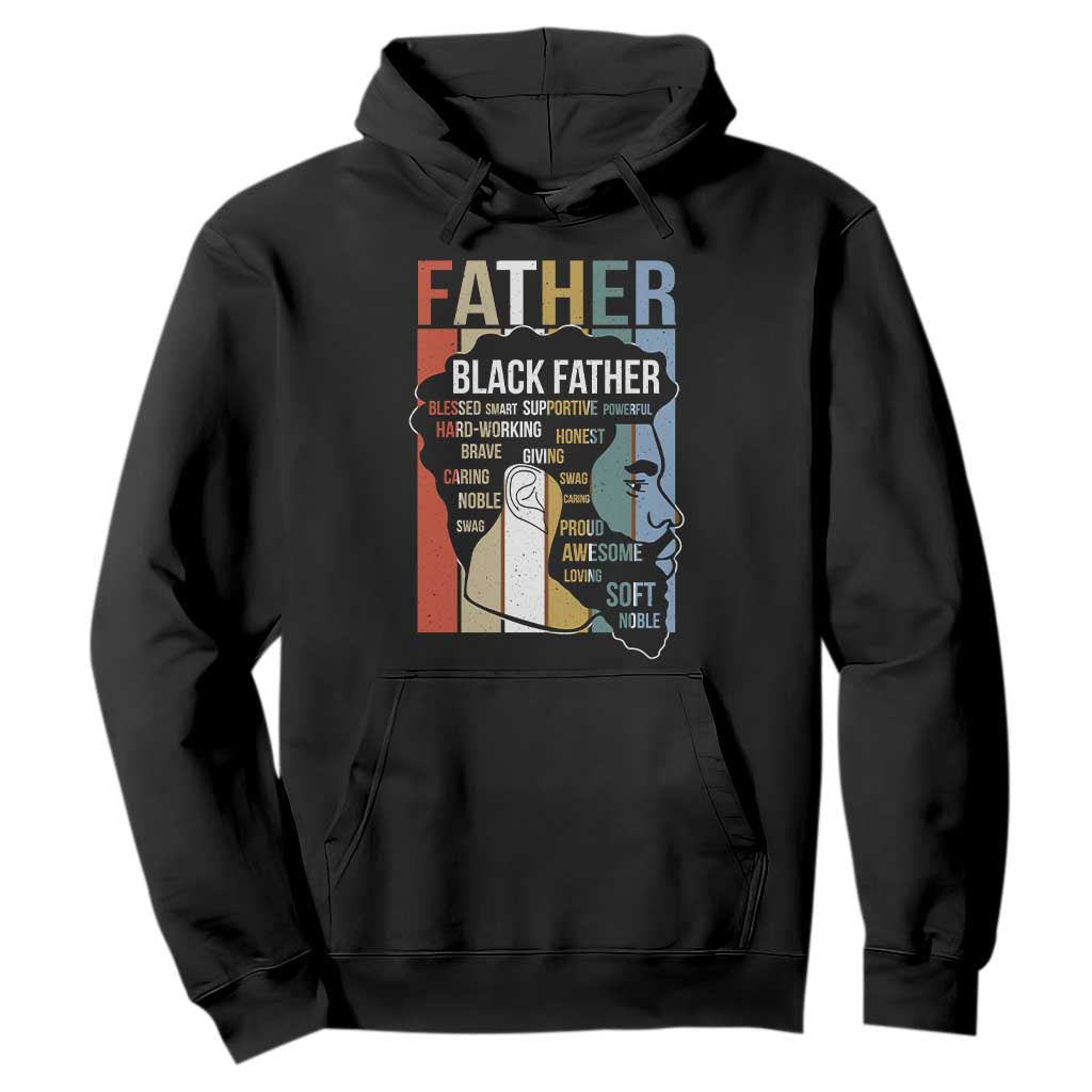 African American Black Father Hoodie Fathers Day Juneteenth TS11 Black Print Your Wear