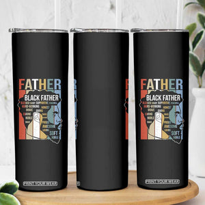 African American Black Father Skinny Tumbler Fathers Day Juneteenth TS11 Print Your Wear