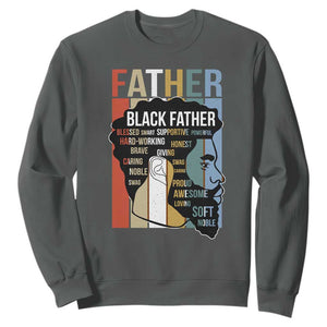 African American Black Father Sweatshirt Fathers Day Juneteenth TS11 Dark Heather Print Your Wear