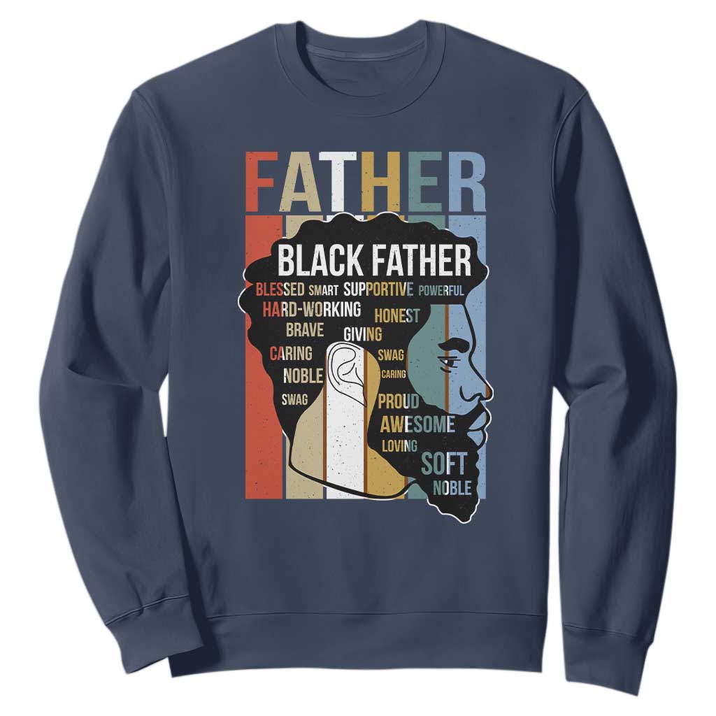 African American Black Father Sweatshirt Fathers Day Juneteenth TS11 Navy Print Your Wear