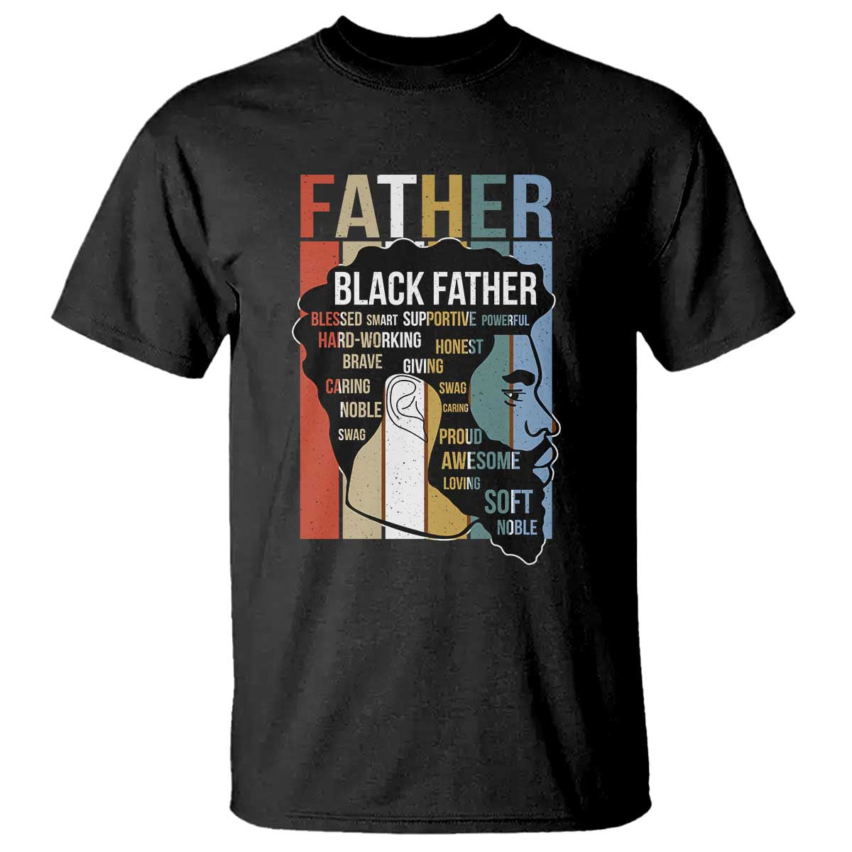 African American Black Father T Shirt Fathers Day Juneteenth TS11 Black Print Your Wear