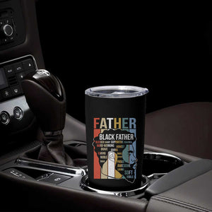 African American Black Father Tumbler Cup Fathers Day Juneteenth TS11 Print Your Wear