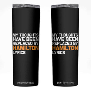 Alexander Hamilton Skinny Tumbler American Musical Gift TS10 Black Print Your Wear