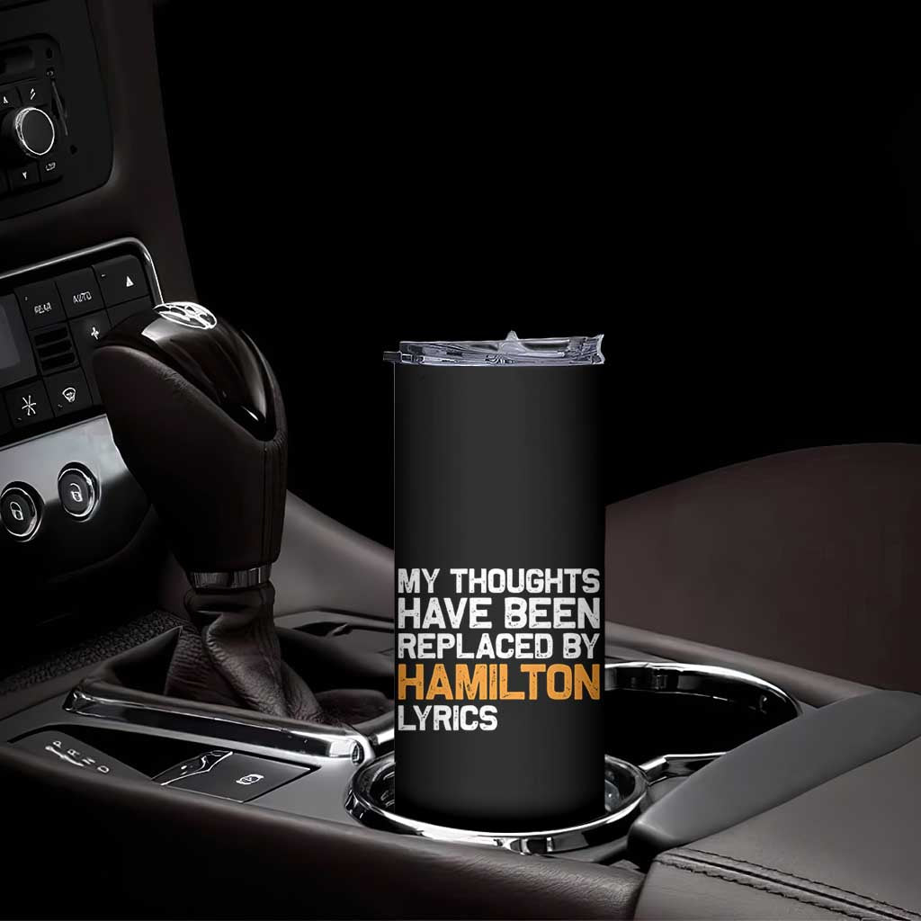 Alexander Hamilton Skinny Tumbler American Musical Gift TS10 Print Your Wear