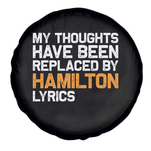 Alexander Hamilton Spare Tire Cover American Musical Gift TS10 Print Your Wear