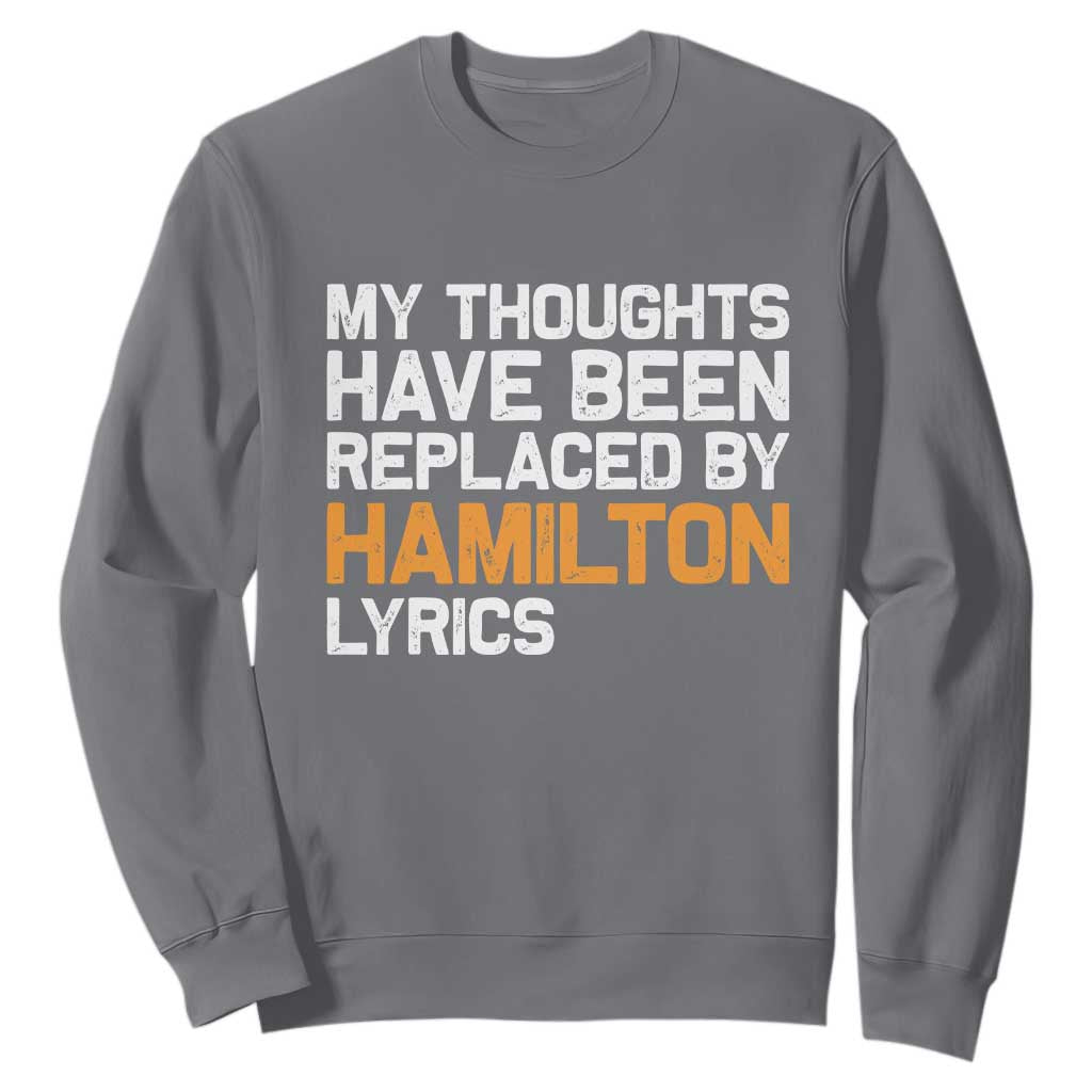 Alexander Hamilton Sweatshirt American Musical Gift TS10 Charcoal Print Your Wear