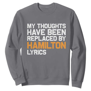 Alexander Hamilton Sweatshirt American Musical Gift TS10 Charcoal Print Your Wear