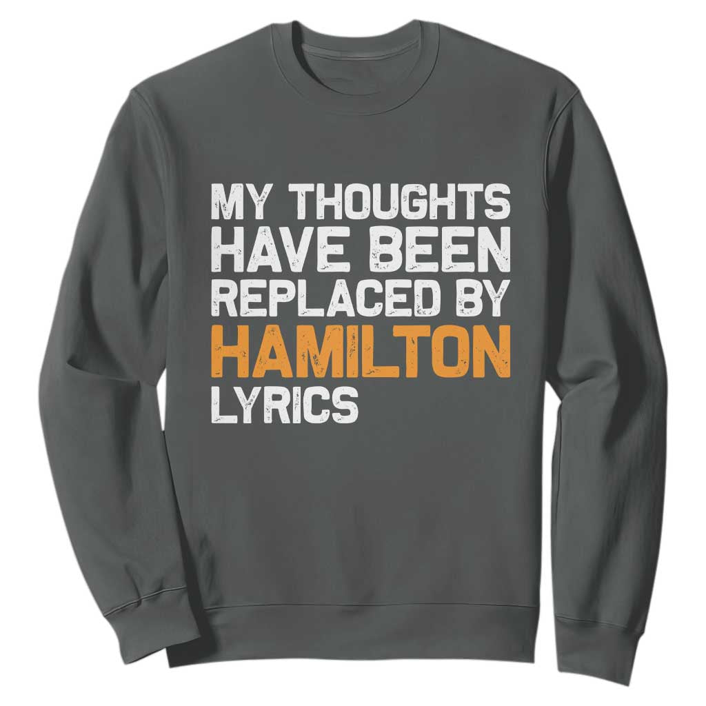 Alexander Hamilton Sweatshirt American Musical Gift TS10 Dark Heather Print Your Wear