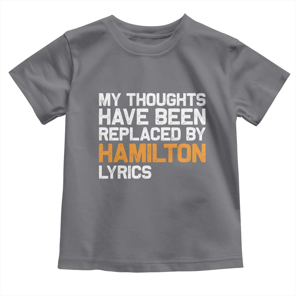 Alexander Hamilton Toddler T Shirt American Musical Gift TS10 Charcoal Print Your Wear