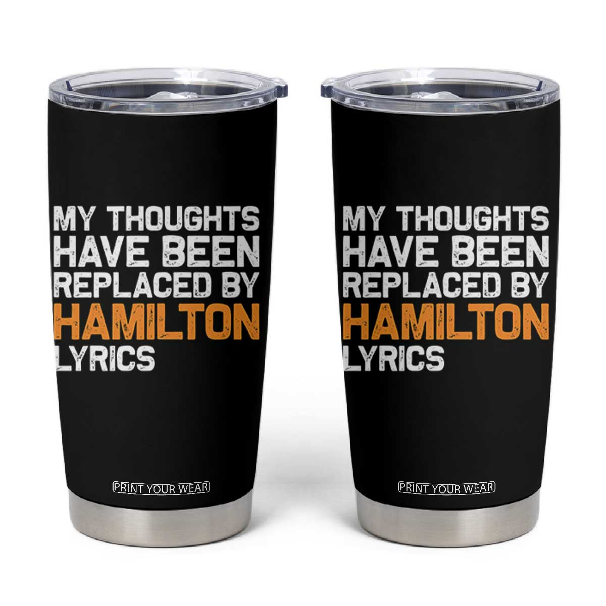 Alexander Hamilton Tumbler Cup American Musical Gift TS10 Black Print Your Wear