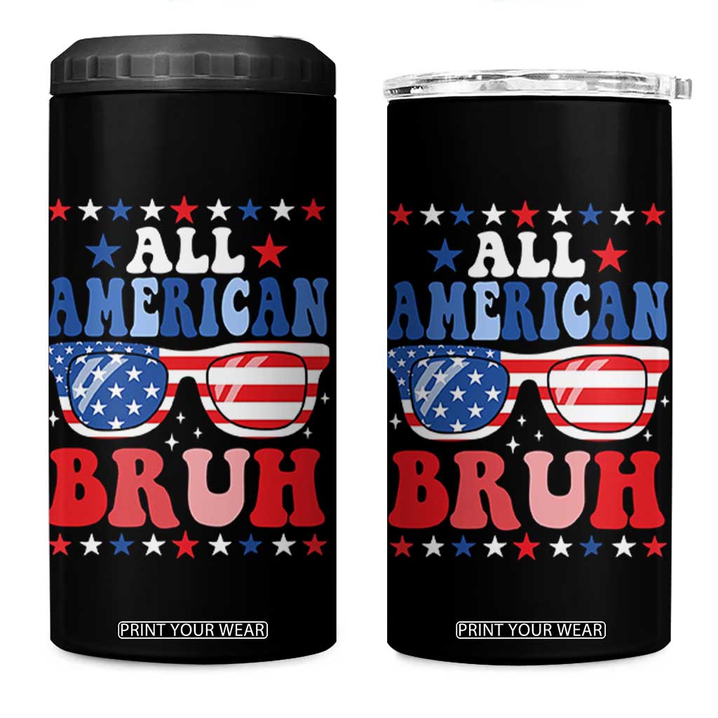 All American Bruh Patriotic 4th Of July 4 in 1 Can Cooler Tumbler USA Flag Sunglasses Teens Kids TS10 One Size: 16 oz Black Print Your Wear