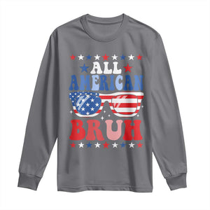All American Bruh Patriotic 4th Of July Long Sleeve Shirt USA Flag Sunglasses Teens Kids TS10 Charcoal Print Your Wear