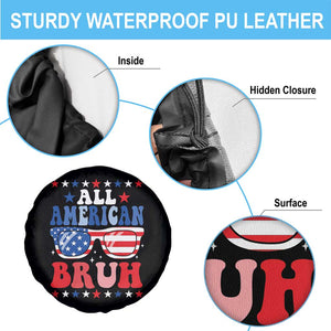 All American Bruh Patriotic 4th Of July Spare Tire Cover USA Flag Sunglasses Teens Kids TS10 Print Your Wear