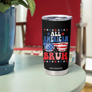 All American Bruh Patriotic 4th Of July Tumbler Cup USA Flag Sunglasses Teens Kids TS10 Print Your Wear