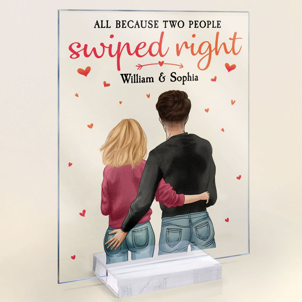 Personalized Photo Acrylic Plaque All Because Two People Swiped Right Valentine, Loving Gift For Couple, Husband, Wife, Boyfriend, Girlfriend CTM Custom - Printyourwear