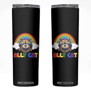 Ally Street Cat Rainbow Raccoon Skinny Tumbler Funny LGBTQ+ Pride Support TS02 Black Print Your Wear