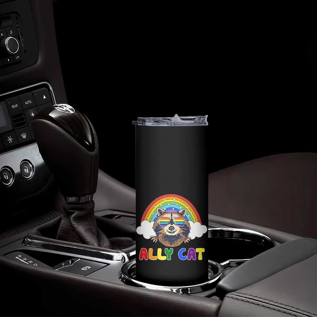 Ally Street Cat Rainbow Raccoon Skinny Tumbler Funny LGBTQ+ Pride Support TS02 Print Your Wear