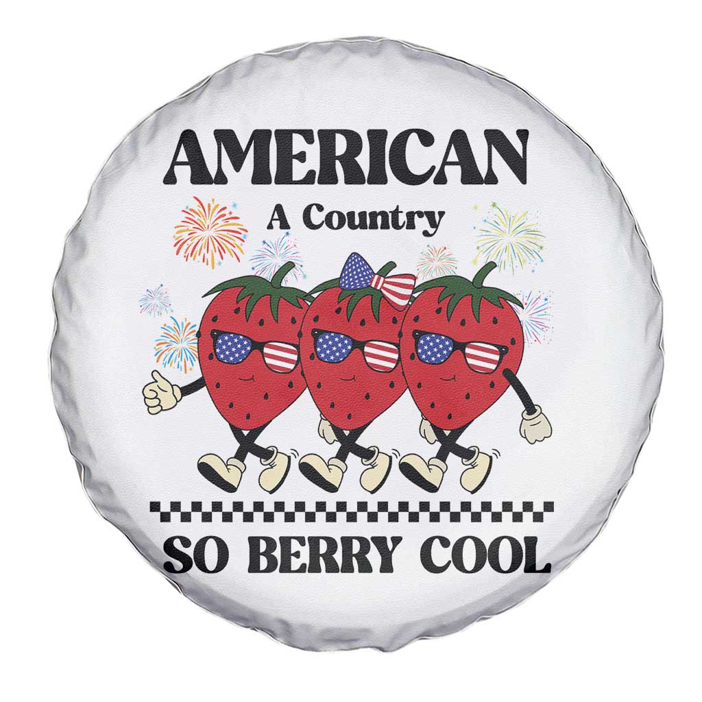American A Coutry So Berry Cool Spare Tire Cover Retro Groovy Strawberry Season 4th Of July TS11 Print Your Wear