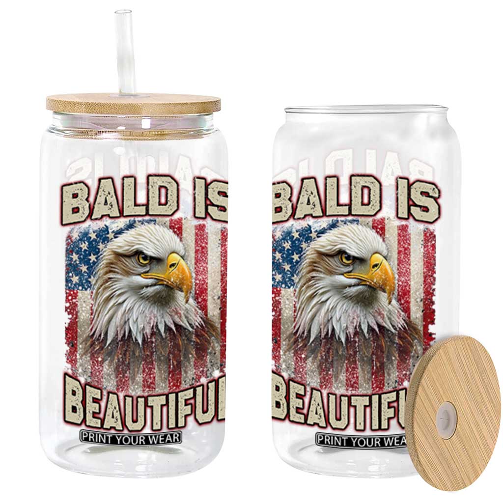 American Flag Bald Eagle Glass Can Bald Is Beautiful Retro 4th of July Independence Day TS10 Black Print Your Wear