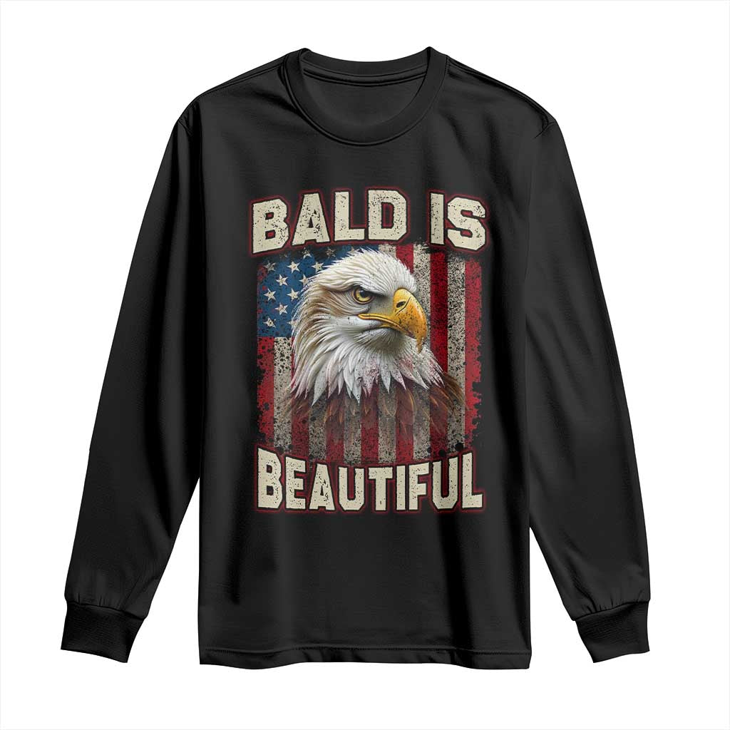 American Flag Bald Eagle Long Sleeve Shirt Bald Is Beautiful Retro 4th of July Independence Day TS10 Black Print Your Wear