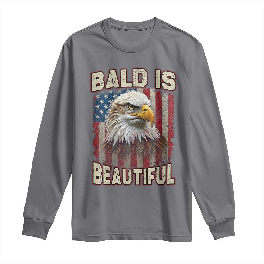 American Flag Bald Eagle Long Sleeve Shirt Bald Is Beautiful Retro 4th of July Independence Day TS10 Charcoal Print Your Wear