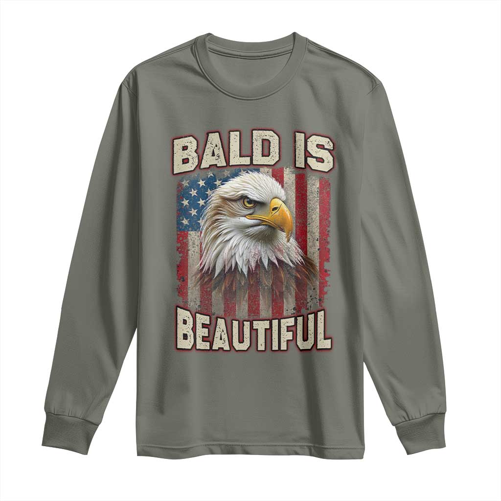 American Flag Bald Eagle Long Sleeve Shirt Bald Is Beautiful Retro 4th of July Independence Day TS10 Military Green Print Your Wear