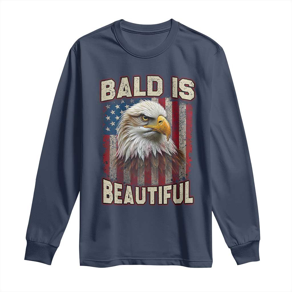 American Flag Bald Eagle Long Sleeve Shirt Bald Is Beautiful Retro 4th of July Independence Day TS10 Navy Print Your Wear