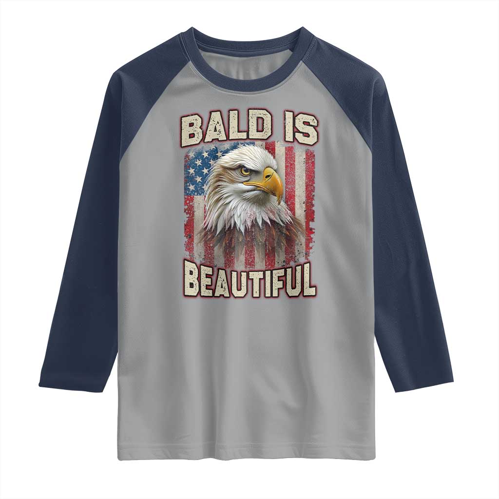 American Flag Bald Eagle Raglan Shirt Bald Is Beautiful Retro 4th of July Independence Day TS10 Sport Gray Navy Print Your Wear