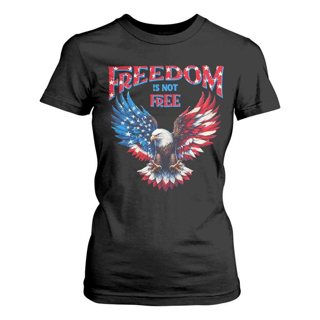 American Flag Bald Eagle T Shirt For Women Patriotic Eagle 4th of July Freedom Is Not Free TS10 Black Print Your Wear