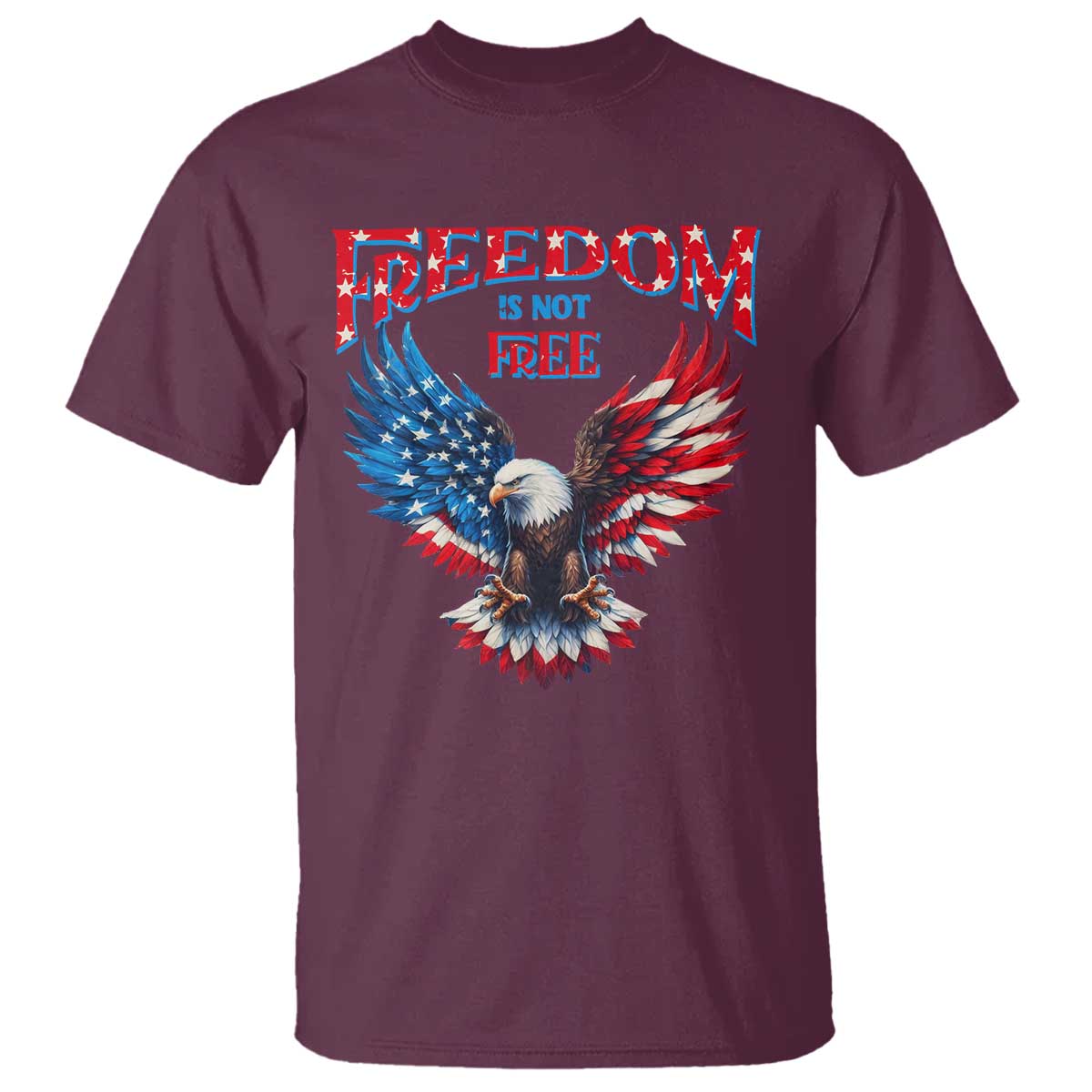 American Flag Bald Eagle T Shirt Patriotic Eagle 4th of July Freedom Is Not Free TS10 Maroon Print Your Wear