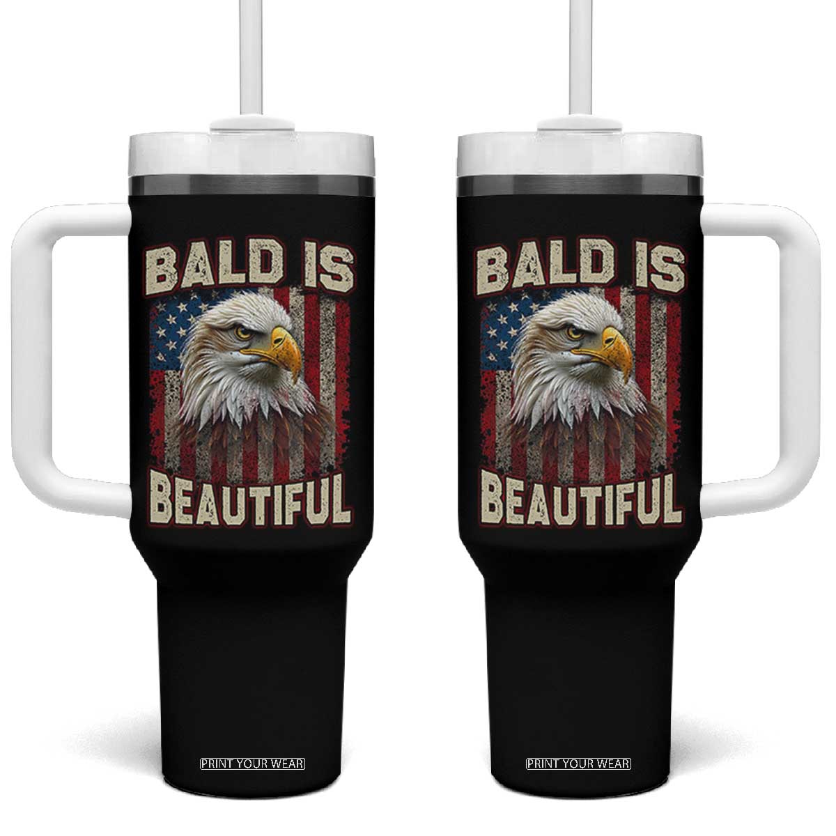American Flag Bald Eagle Tumbler With Handle Bald Is Beautiful Retro 4th of July Independence Day TS10 One Size: 40 oz Black Print Your Wear
