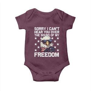 American Flag Eagle Baby Onesie Sorry I Cant Hear You Over The Sound Of My Freedom TS10 Maroon Print Your Wear