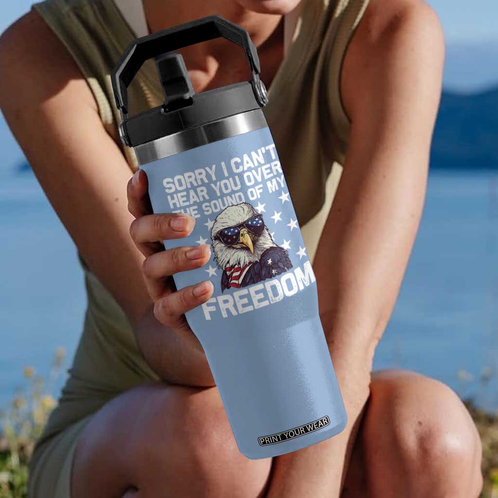 American Flag Eagle Flip Straw Tumbler Sorry I Cant Hear You Over The Sound Of My Freedom TS10 One Size: 30 oz Light Blue Print Your Wear
