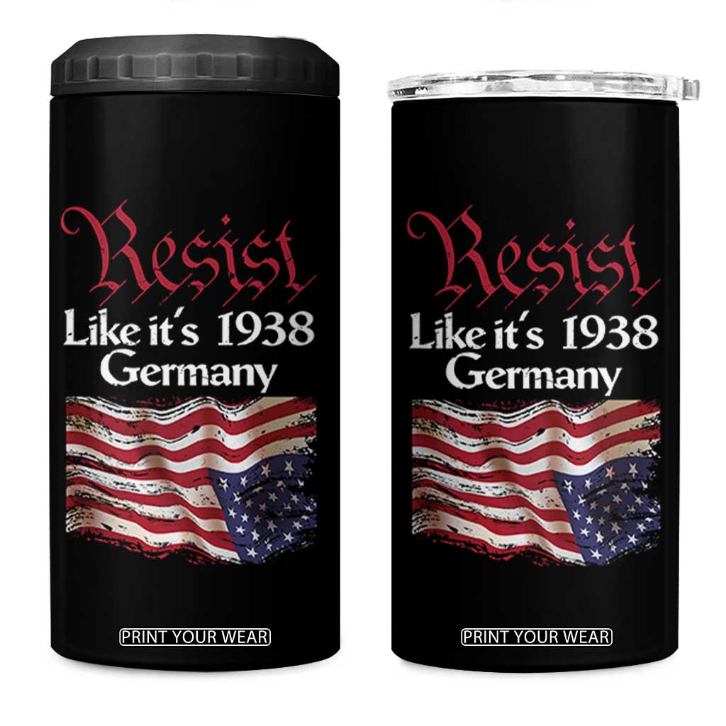 American Flag Resist 4 in 1 Can Cooler Tumbler Like It's 1938 Germany TS02 One Size: 16 oz Black Print Your Wear