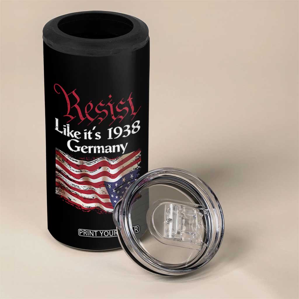 American Flag Resist 4 in 1 Can Cooler Tumbler Like It's 1938 Germany TS02 Print Your Wear