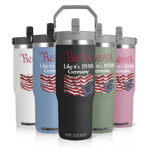 American Flag Resist Flip Straw Tumbler Like It's 1938 Germany TS02 Print Your Wear