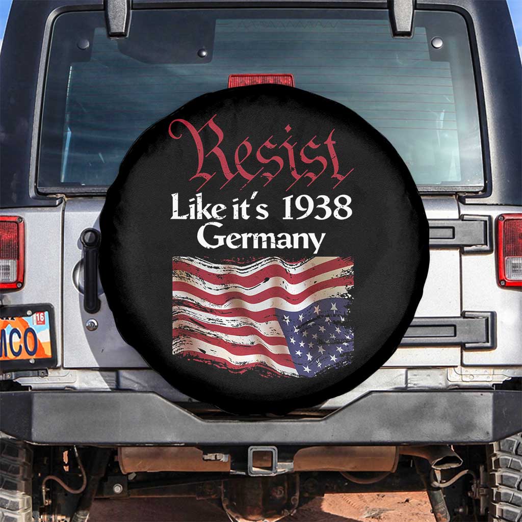 American Flag Resist Spare Tire Cover Like It's 1938 Germany TS02 No hole Black Print Your Wear