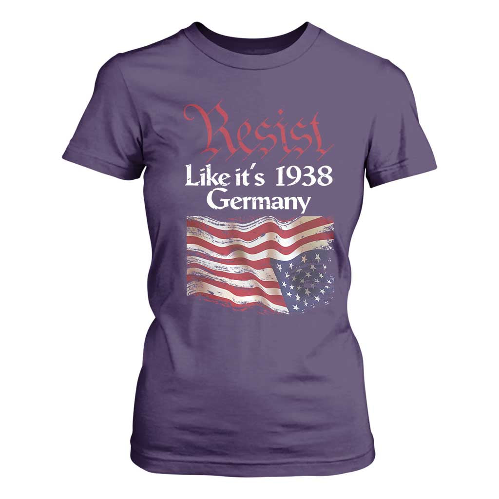 American Flag Resist T Shirt For Women Like It's 1938 Germany TS02 Purple Print Your Wear