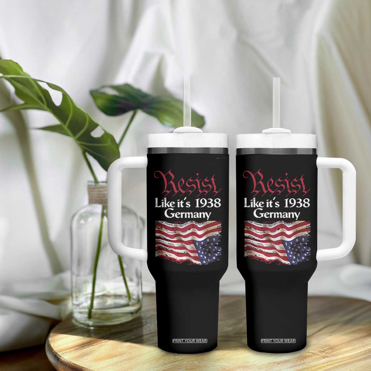 American Flag Resist Tumbler With Handle Like It's 1938 Germany TS02 Print Your Wear