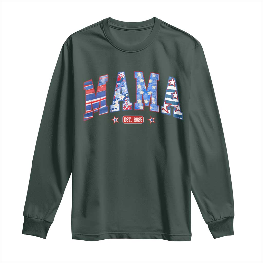American Mama Est 2025 Long Sleeve Shirt 4th of July Pregnancy Reveal TS10 Dark Forest Green Print Your Wear