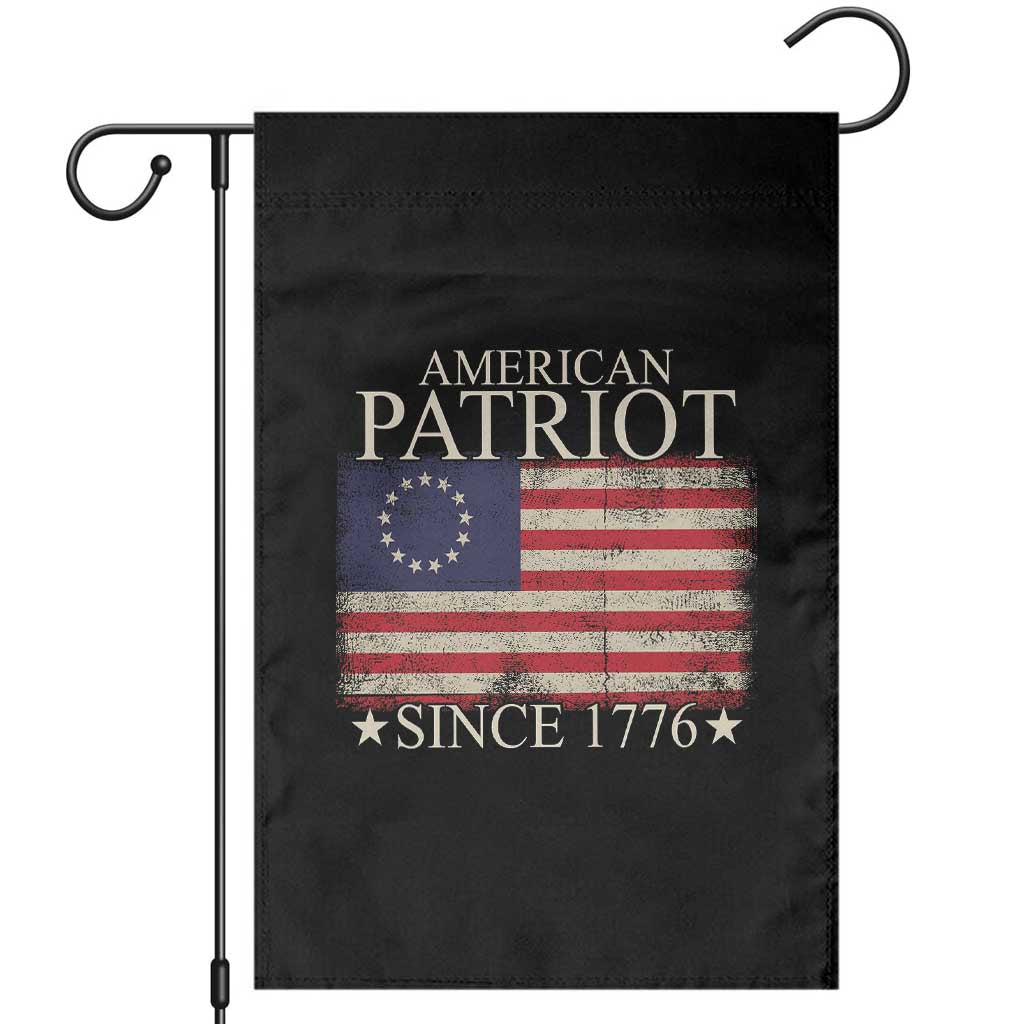 American Patriot Since 1776 Betsy Ross Flag Garden Flag TS02 Black Print Your Wear