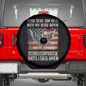 American Patriot Spare Tire Cover The Devil Saw Me With My Head Down Until I Said Amen US Flag TS02 Black Print Your Wear
