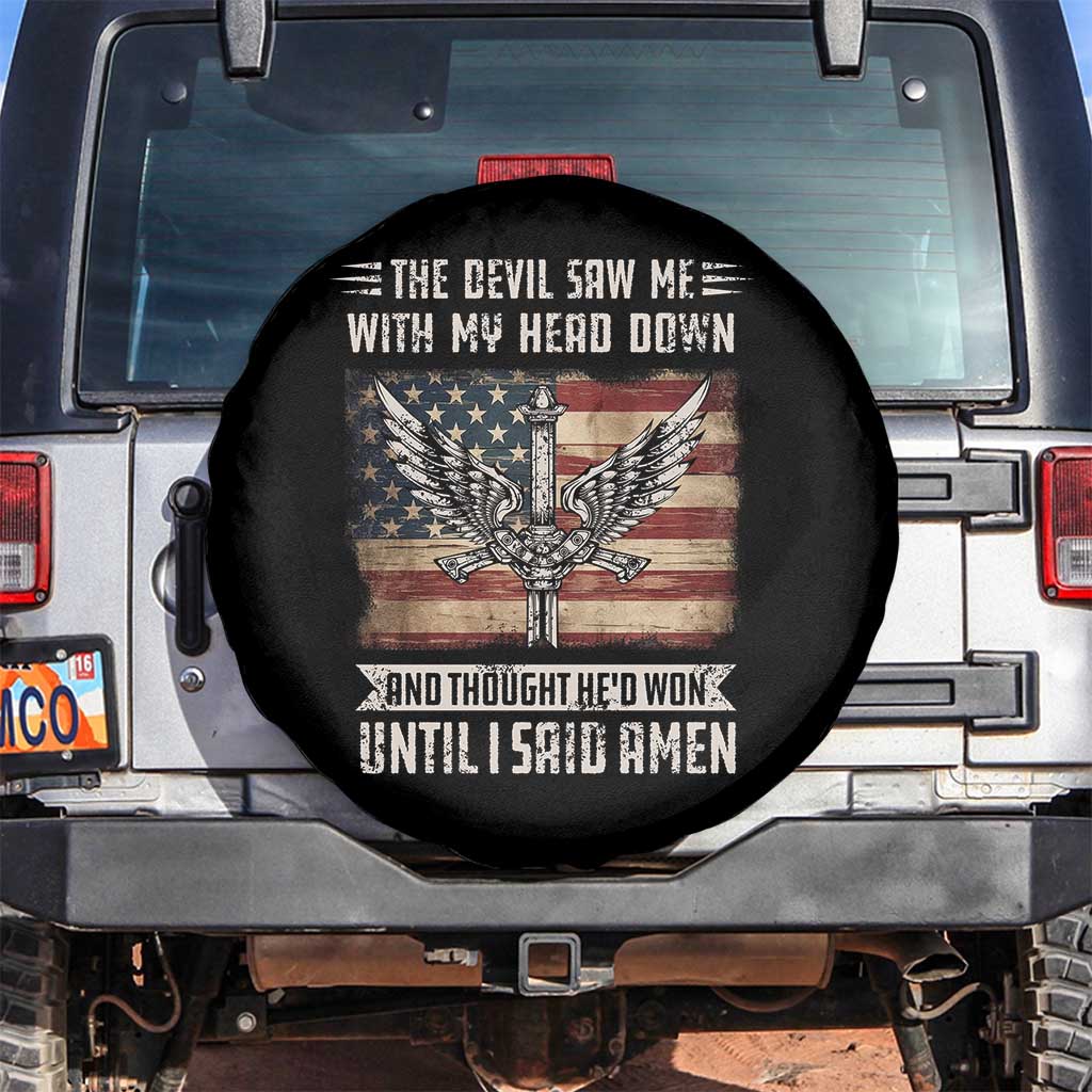 American Patriot Spare Tire Cover The Devil Saw Me With My Head Down Until I Said Amen US Flag TS02 No hole Black Print Your Wear